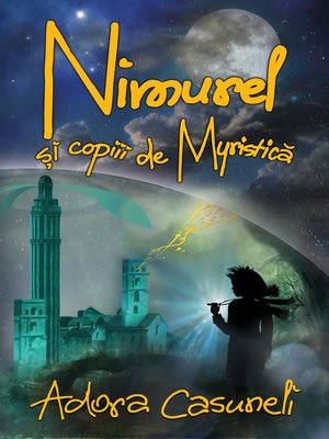 cover image of Nimurel si copiii de Myristica